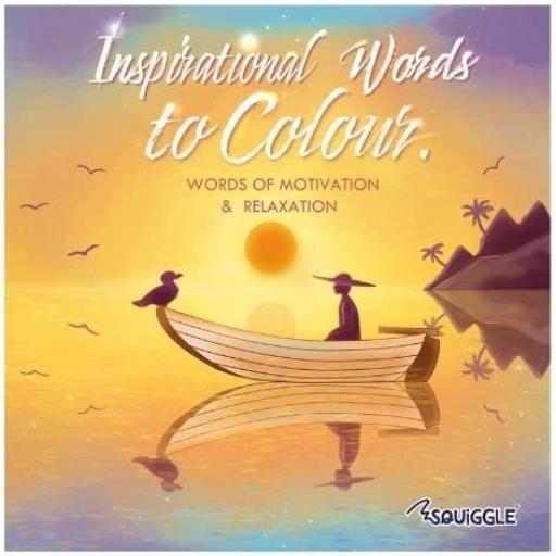 Squiggle Inspirational Quotes20x20cm Colouring Book